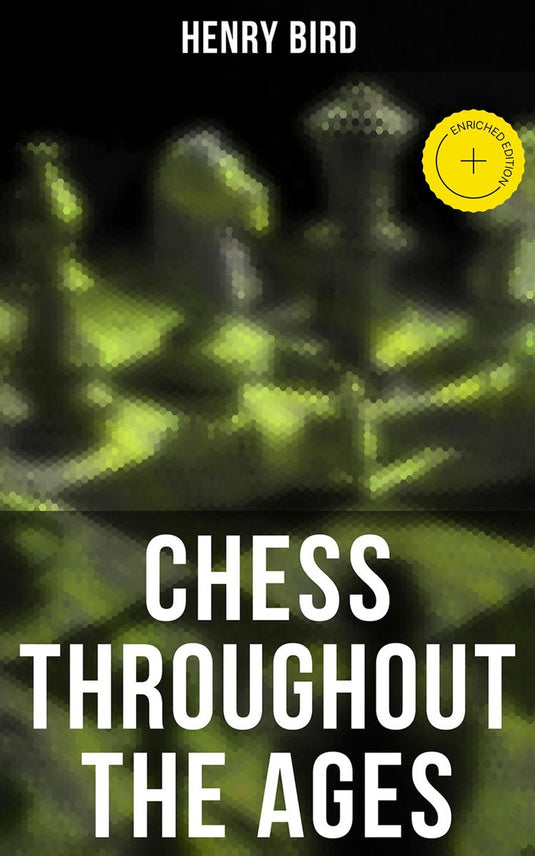 Chess throughout the ages