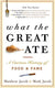 What the great ate
