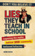 Lies they teach in school