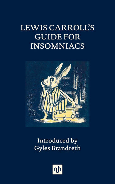 Lewis carroll’s guide for insomniacs