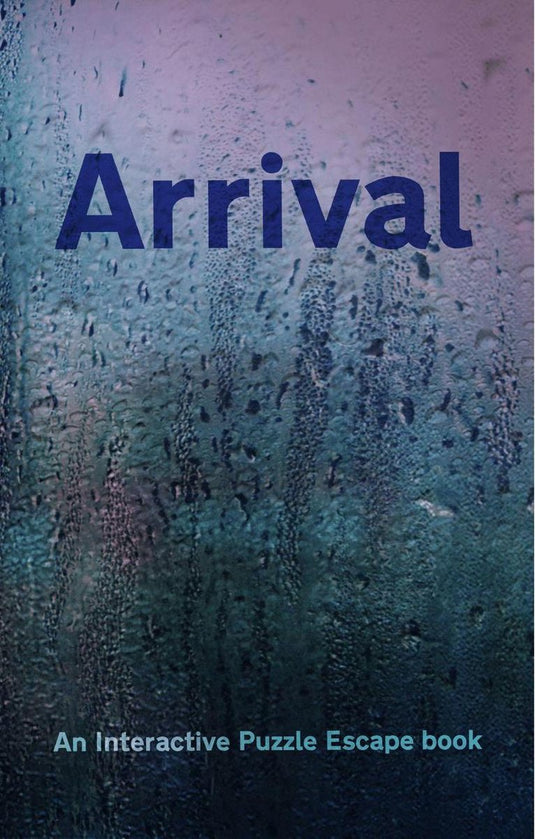Escapages - arrival