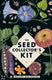 The seed collector's kit