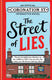 Coronation street - the street of lies: an official coronation street interactive novel