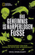 National geographic buch: das geheimnis der körperlosen füße.