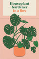 Houseplant gardener in a box