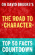 The road to character - top 50 facts countdown
