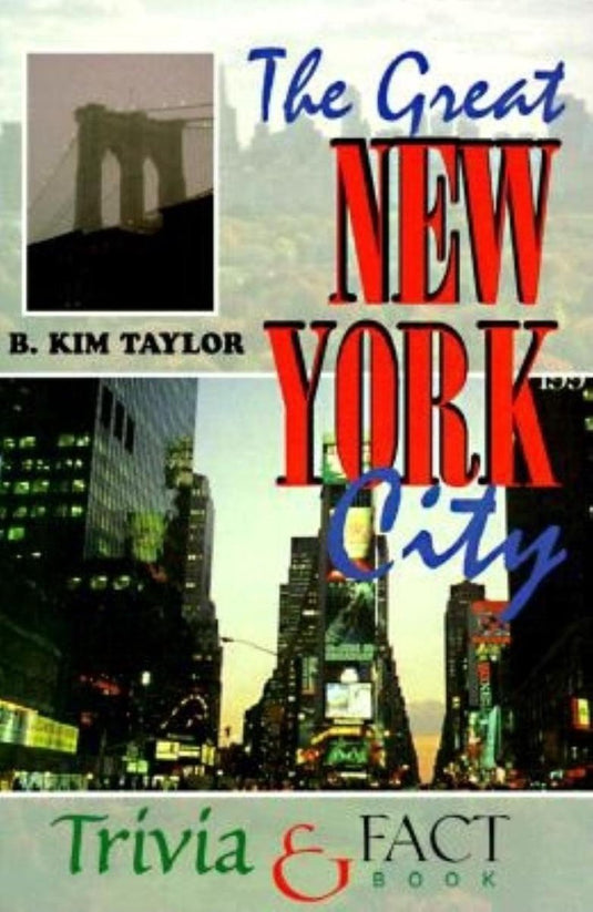 Ty the great new york ci trivia fact book