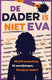 Lannoo de dader is niet eva