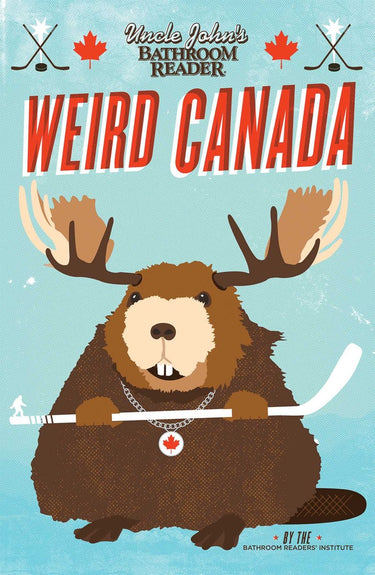 Uncle john's bathroom reader weird canada