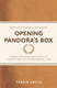 Opening pandora's box
