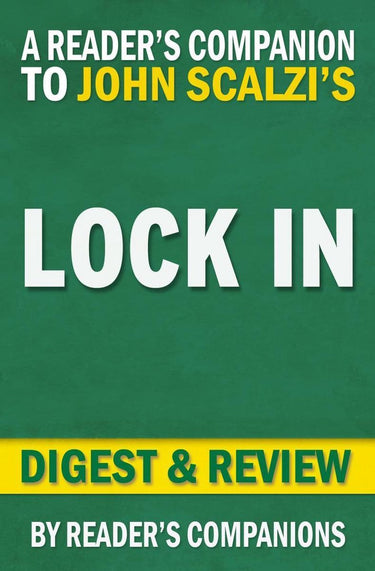 Lock in: a novel of the near future (lock in series) by john scalzi digest review