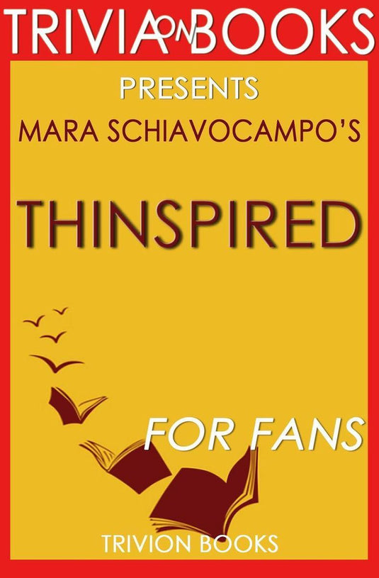 Thinspired: by mara schiavocampo (trivia-on-books)