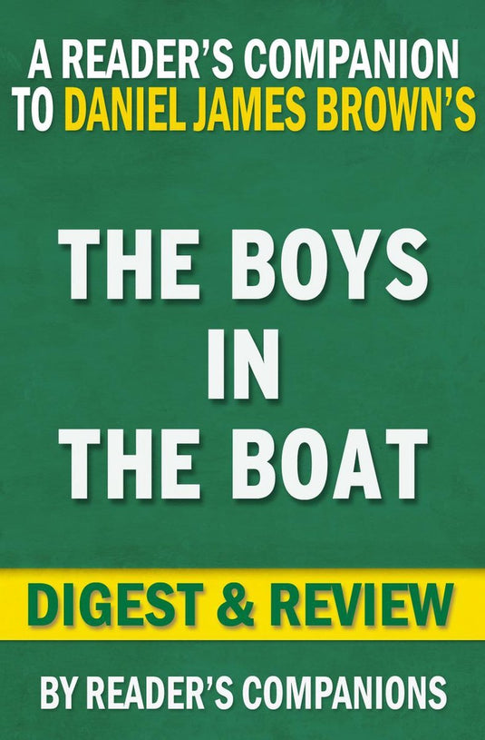 Pic the boys in the boat: nine americans and their e quest for gold at the 1936 berlin olyms by daniel james brown digest review
