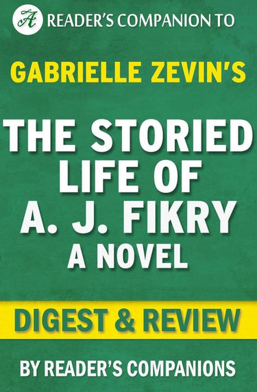 The storied life of a.j. fikry by gabrielle zevin digest review