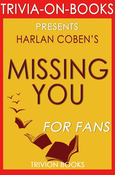 Missing you by harlan coben (trivia-on-books)