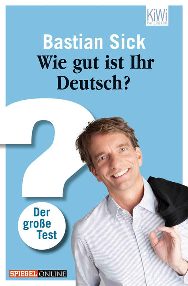 Wie gut ist ihr deutsch?