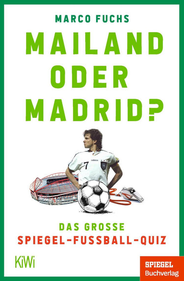 Mailand oder madrid?