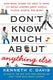 Don't know much about series 13 - don't know much about® anything else