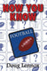 Now you know football