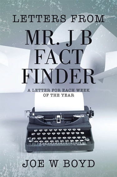 Letters from mr. j b fact finder