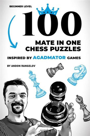 How to learn chess the right way 1 - 100 mate in one chess puzzles, inspired by agadmator games