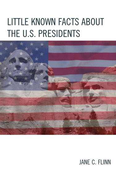 The best trivia books series - little known facts about the u. s. presidents