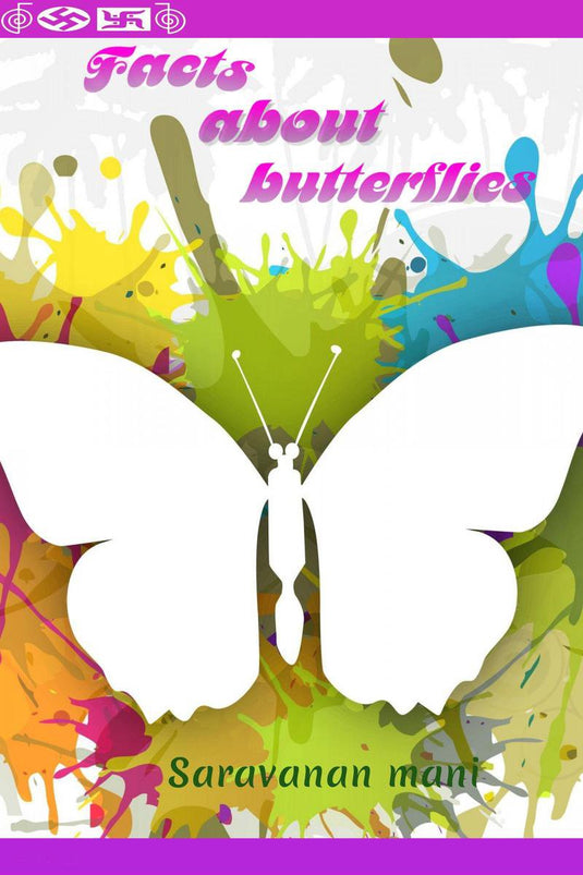 Facts about butterflies