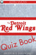 The detroit redwings quiz book