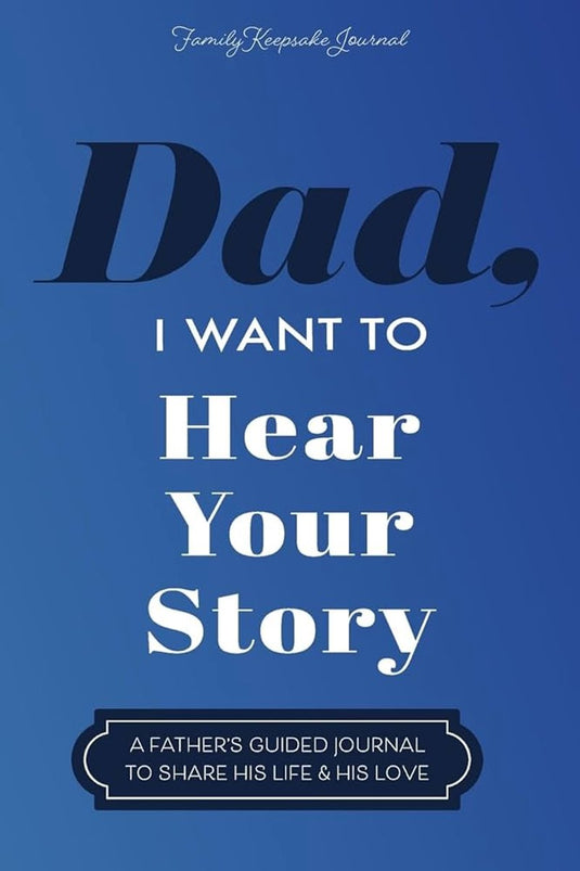 Hear your story hardcover - dad, i want to - invulboek