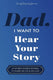 Hear your story hardcover - dad, i want to - invulboek