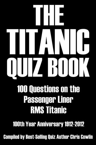 The titanic quiz book