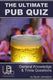 The ultimate pub quiz - general knowledge and trivia questions