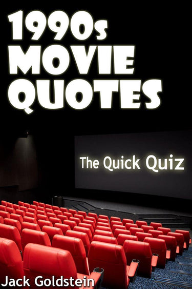 1990s movie quotes - the ultimate quiz book