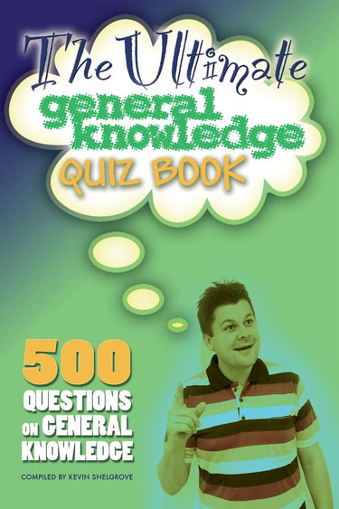 The ultimate general knowledge quiz book