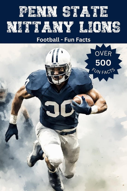 Penn state nittany lions football fun facts