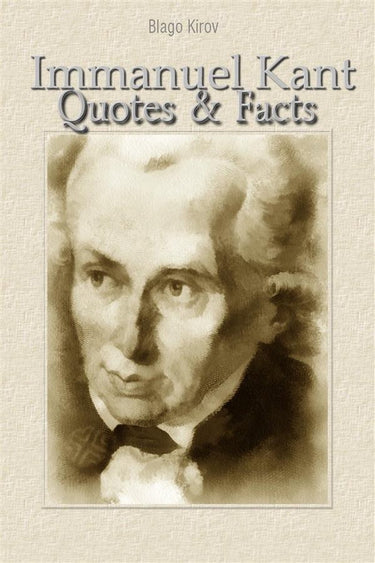 Immanuel kant: quotes facts
