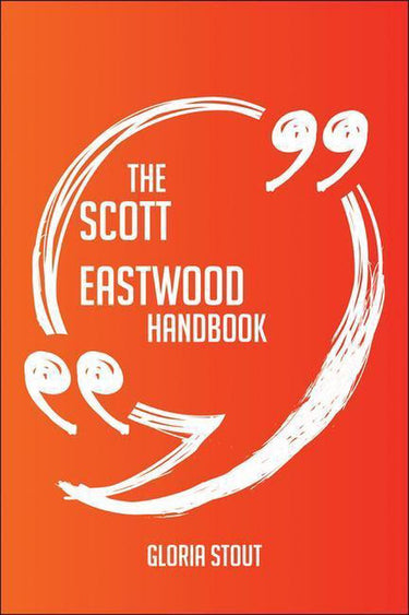 The scott eastwood handbook - everything you need to know about scott eastwood