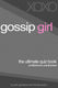 Gossip girl - the ultimate quiz book