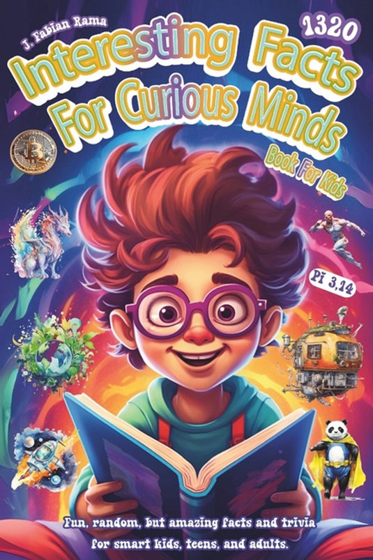 Interesting facts for curious minds book for kids