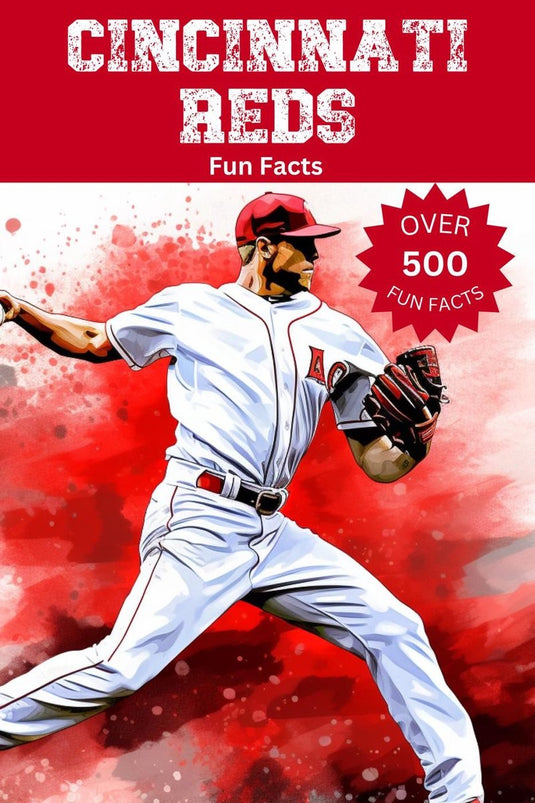 Cincinnati reds fun facts