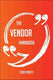 The vendor handbook - everything you need to know about vendor