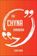 The chyna handbook - everything you need to know about chyna