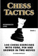 How to play chess for no dummies book 1 - chess tactics