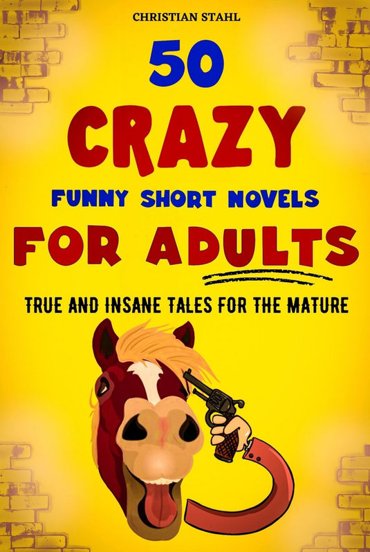 Crazy trivia stories for adults series 1 - 50 crazy funny short novels for adults