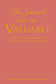 Journal for the valuable