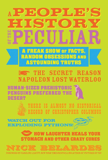 A people's history of the peculiar