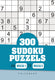 Pelckmans 300 sudoku puzzels - sudoku - niveau 1 tot 5
