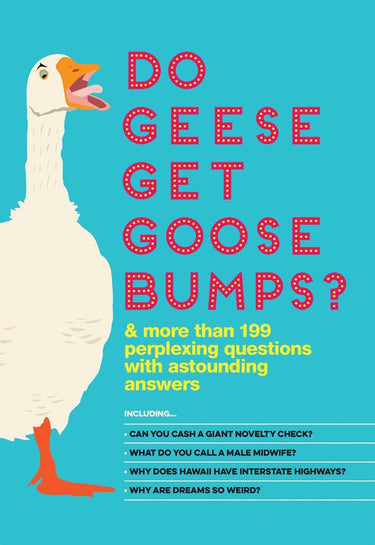 Do geese get goose bumps?