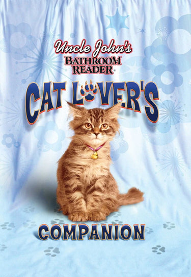 Uncle john's bathroom reader cat lover's companion
