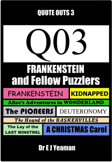 Frankenstein and fellow puzzlers (quote outs 3)